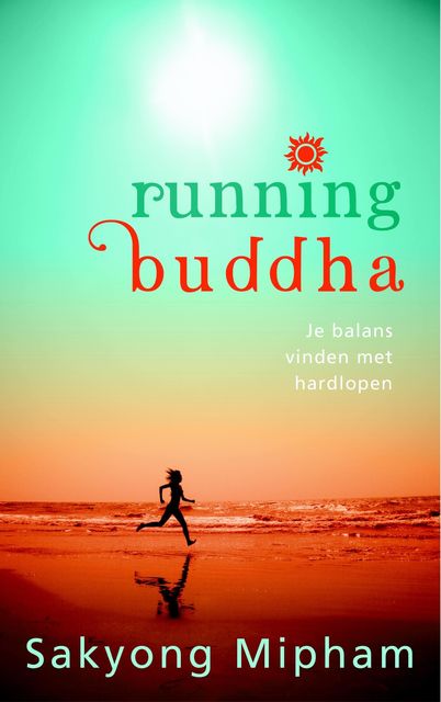 Running buddha, Sakyong Mipham