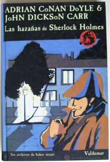 Las Hazañas De Sherlock Holmes Ii, Carr Doyle, John Dickson Adrian Conan
