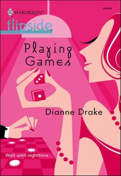 Playing Games, Dianne Drake