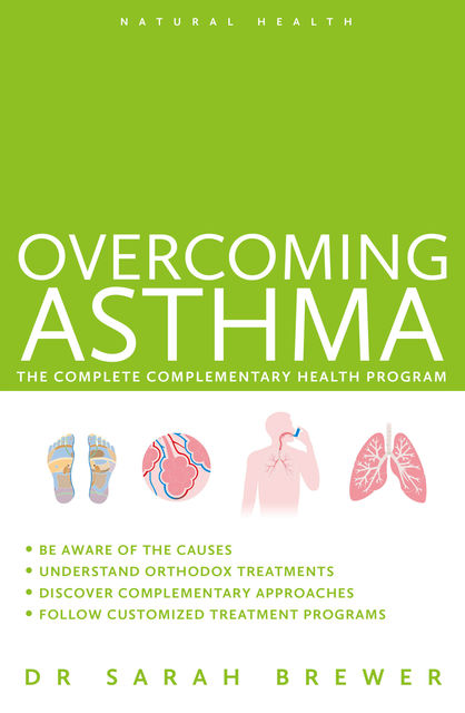 Overcoming Asthma, Sarah Brewer