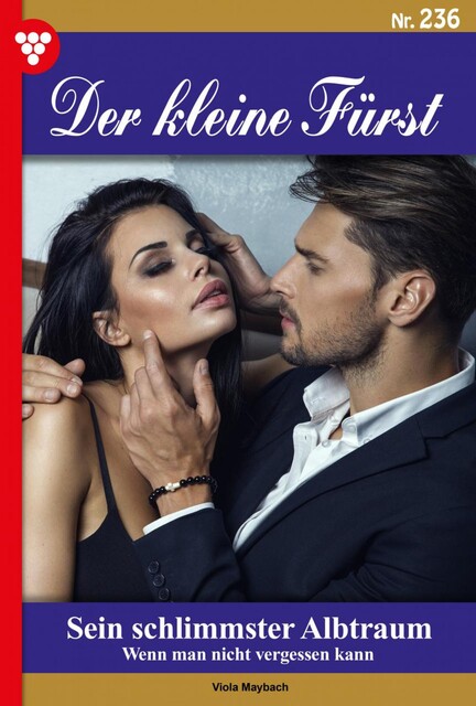 Der kleine Fürst 236 – Adelsroman, Viola Maybach