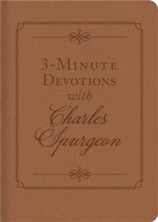 3-Minute Devotions with Charles Spurgeon, Charles Spurgeon