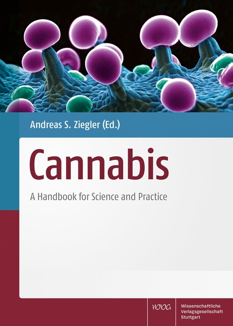 Cannabis, Alberto Manasse Lagin, Carla Heldt, Christian S. Kessler, Hendrik Greve, Jackie Grünert, Klaus Häußermann, Manfred Fankhauser, Matthias Karst, Michael Jeitler, Peter Cremer-Schaeffer, Philipp Böhmer, Robert Jappie, Thomas Herdegen, Udo Bonnet, Werner Knöß