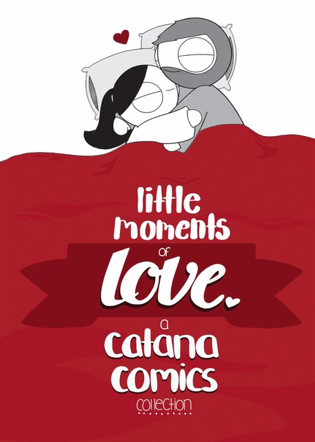 Little Moments of Love, Catana Chetwynd