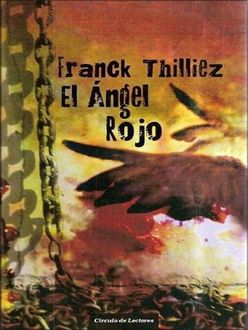 El Ángel Rojo, Thilliez Franck