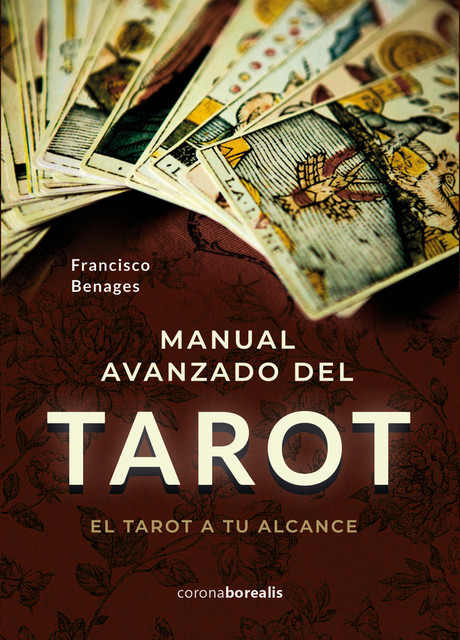 Manual avanzado de Tarot, Francisco Benages
