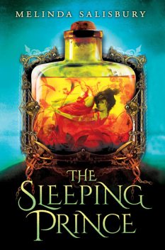 The Sleeping Prince, Melinda Salisbury