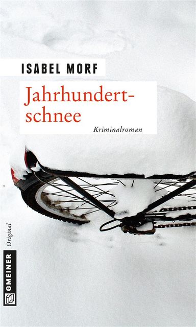 Jahrhundertschnee, Isabel Morf