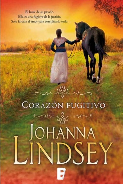 Corazón fugitivo, Johanna Lindsey