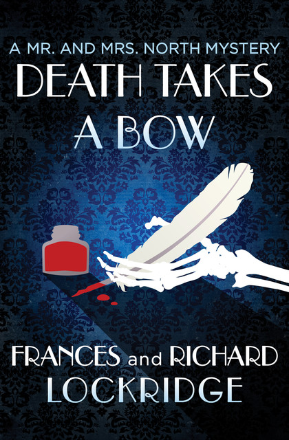 Death Takes a Bow, Frances Lockridge, Richard Lockridge