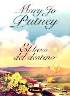 El Beso Del Destino, Mary Jo Putney