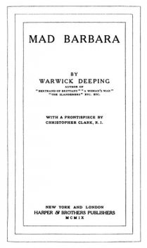 Mad Barbara, Warwick Deeping