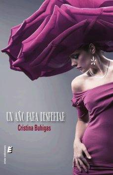 Un año para despertar, Cristina Buhigas