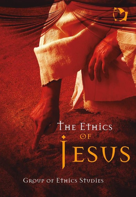 The Ethics of Jesus, Group of Ethics Studies