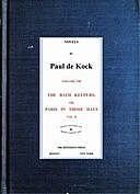 The Bath Keepers; Or, Paris in Those Days, v.2 (Novels of Paul de Kock Volume VIII), Paul de Kock