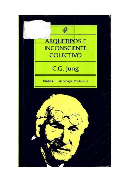 Arquetipos e inconsciente cole, Carl Gustav Jung