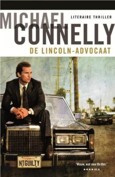 De Lincoln-advocaat, Michael Connelly
