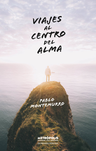 Viajes al centro del alma, Pablo Montemurro