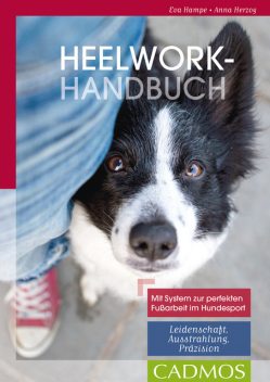 Heelwork-Handbuch, Anna Herzog, Eva Hampe