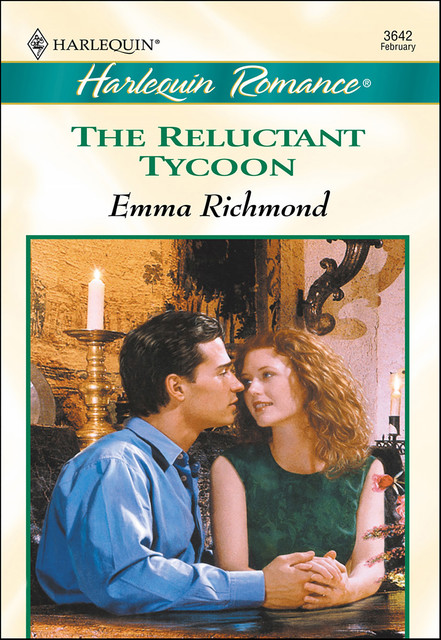 The Reluctant Tycoon, Emma Richmond