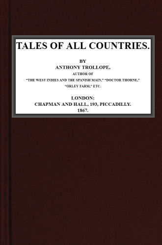 Tales of All Countries, Anthony Trollope