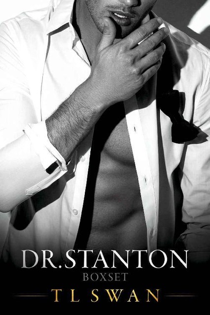 Dr Stanton Boxset, T.L. Swan