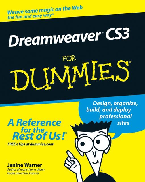 Dreamweaver CS3 For Dummies, Janine Warner