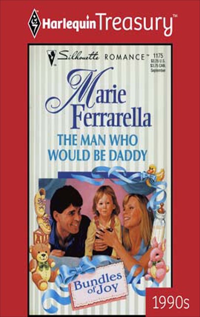 The Man Who Would Be Daddy, Marie Ferrarella