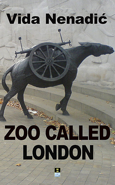 ZOO CALLED LONDON, Vida Nenadic