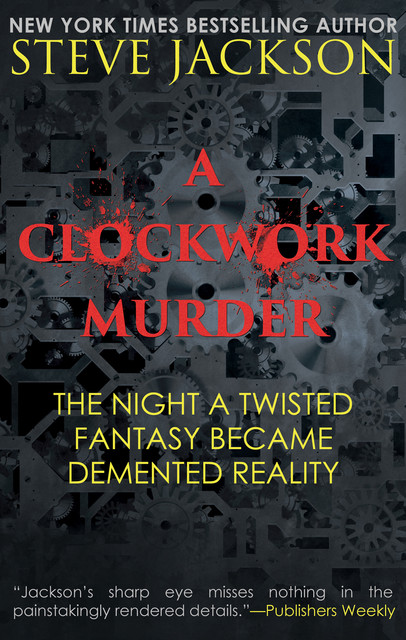 A Clockwork Murder, Steve Jackson