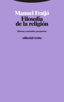 Filosofía de la religión, Manuel Fraijó