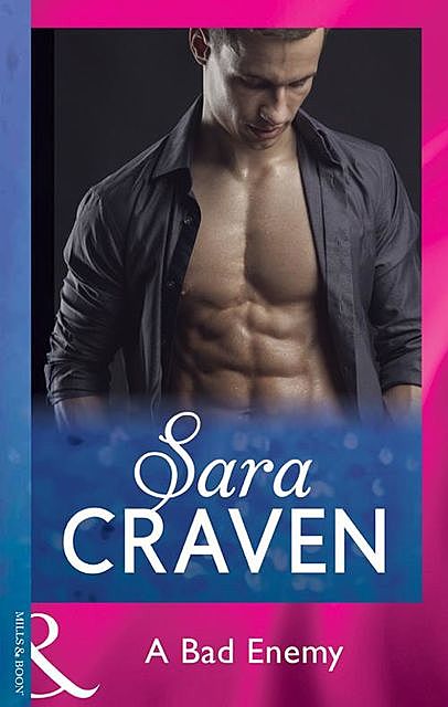 A Bad Enemy, Sara Craven