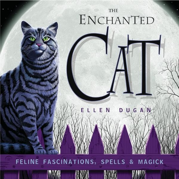 The Enchanted Cat, Ellen Dugan