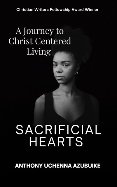 Sacrificial Hearts, Anthony Uchenna Azubuike