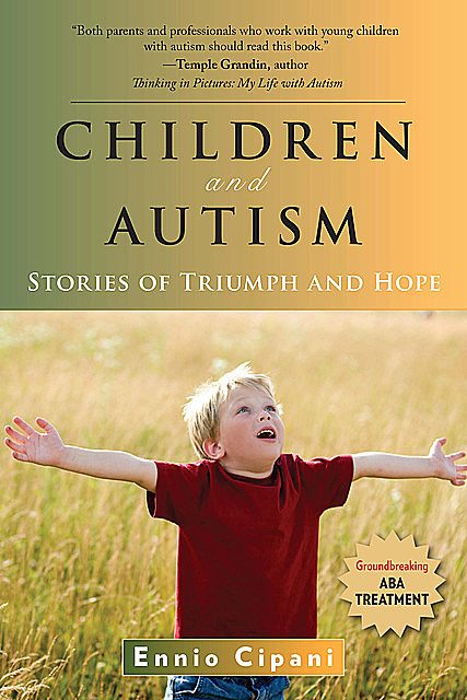 Children and Autism, Ennio Cipani