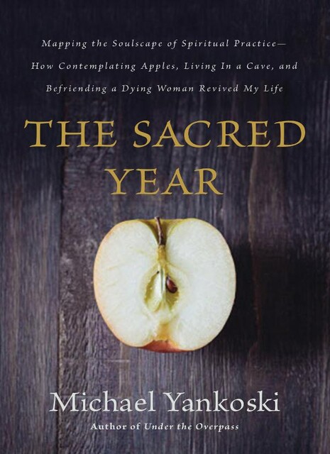 The Sacred Year, Michael Yankoski