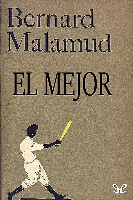 El mejor, Bernard Malamud