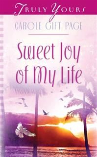 Sweet Joy Of My Life, Carole Gift Page
