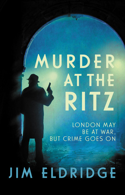 Murder at the Ritz, Jim Eldridge