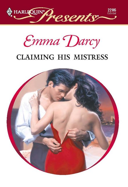 Claiming His Mistress, Emma Darcy