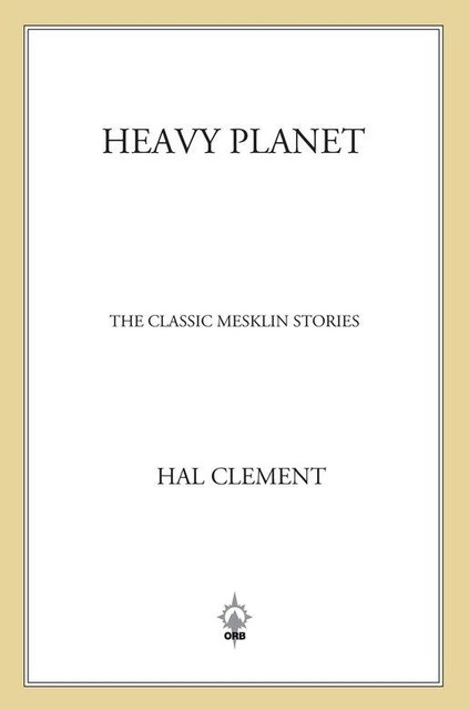 Heavy Planet, Hal Clement