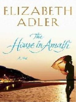 La Casa En Amalfi, Elizabeth Adler