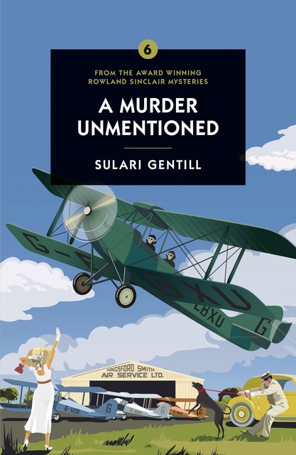 A Murder Unmentioned, Sulari Gentill