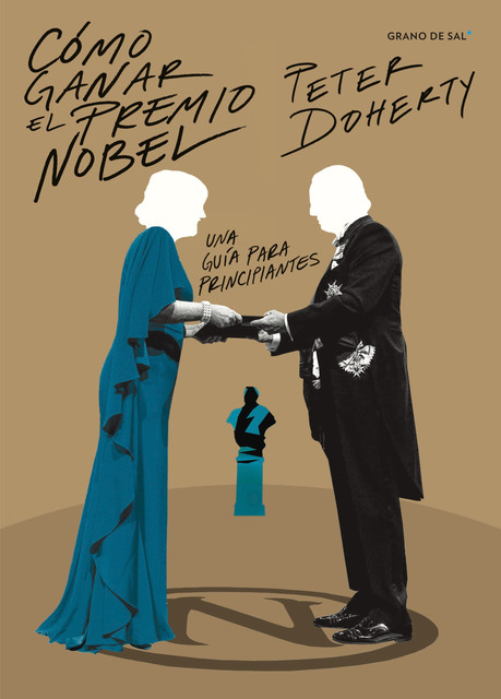 Cómo ganar el premio Nobel, Peter C. Doherty