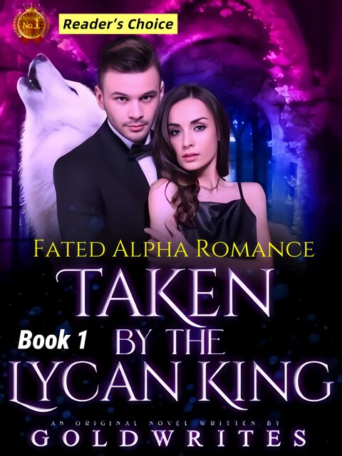 Taken by the Lycan King, Gold Writes