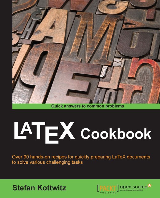 LaTeX Cookbook, Stefan Kottwitz