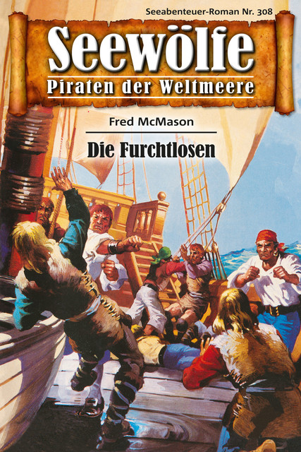 Seewölfe – Piraten der Weltmeere 308, Fred McMason