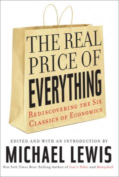 The Real Price of Everything, Michael Lewis