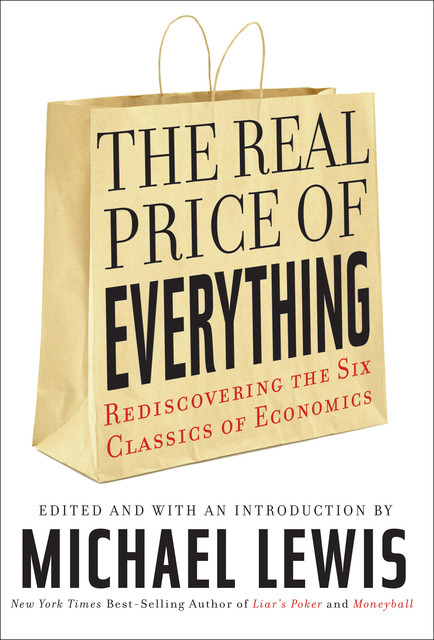 The Real Price of Everything, Michael Lewis