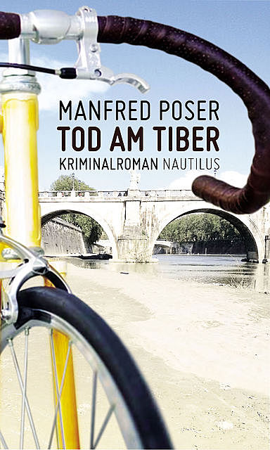 Tod am Tiber, Mafred Poser